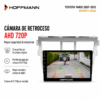 Pantalla Hoffmann para Toyota Yaris compatible con cámara original y AHD 720p